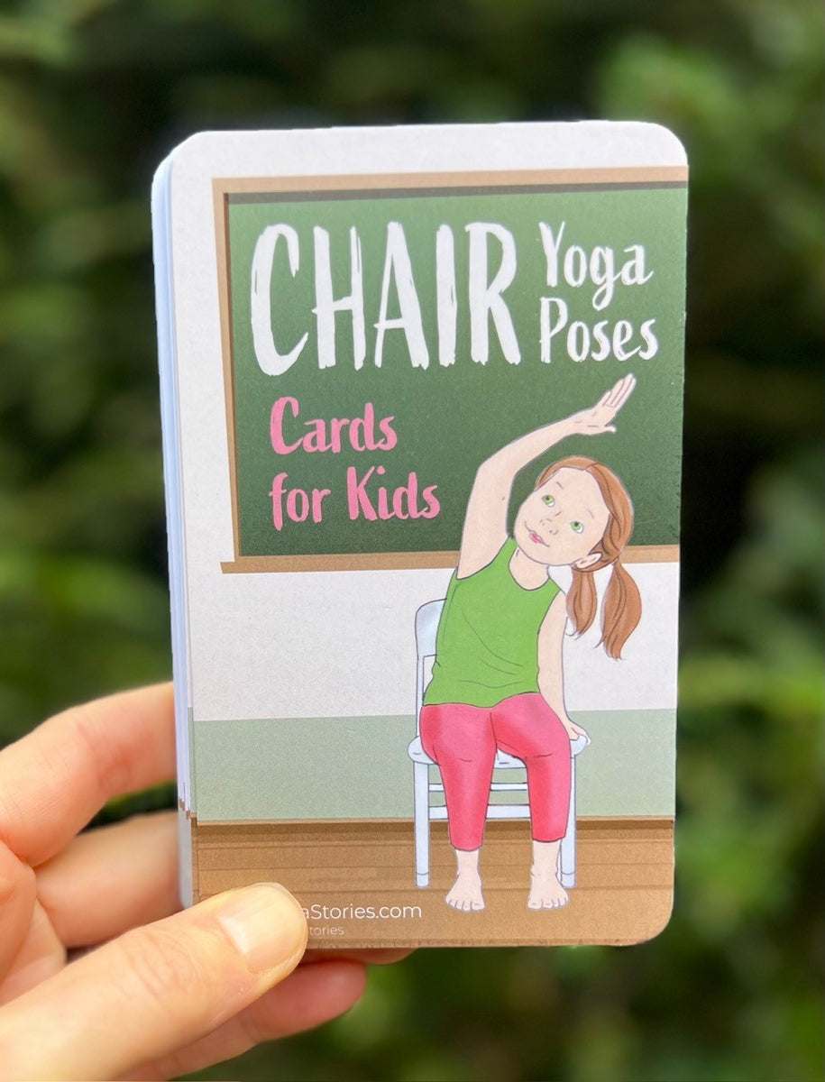 Chair Yoga Poses for Kids Cards Kids Yoga Stories