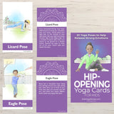 Hip-opening Yoga Cards for kids - Pediatric Therapist Yoga and Mindfulness Bundle | Kids Yoga Stories