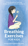 breathing exercises for kids