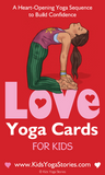 LOVE Yoga Cards for Kids