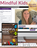 Mindful Kids in 10 Minutes a Day: Preschool-2nd PLUS (Workbook + Video Series)
