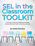 SEL in the classroom toolkit | Kids Yoga Stories