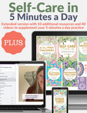 Self-Care in 5 Minutes a Day PLUS (+ Video Series)