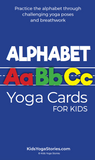 Learning the Alphabet - kids yoga poses