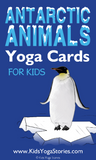 antarctic animals yoga poses for kids