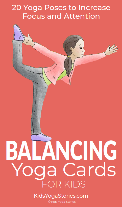 Balancing Yoga Cards for Kids – Kids Yoga Stories