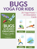 Bugs & Crawly Creatures Yoga Cards for Kids