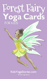 Forest Fairy Yoga Cards for Kids