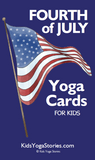 Fourth of July Yoga Cards for Kids