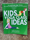 Kids Yoga Class Ideas