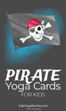 Pirate Yoga Cards for Kids