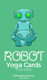 Robot Yoga Cards for Kids