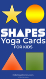 Shapes Yoga Cards for Kids