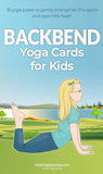Backbend Yoga Cards for Kids | Kids Yoga Stories