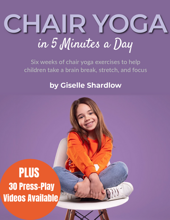 Chair Yoga in 5 Minutes a Day (+ Videos within Kids Yoga Academy)