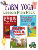 Farm Yoga Lesson Plan Pack | Kids Yoga Stories