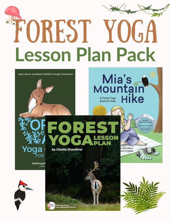 Forest Yoga Lesson Plan Pack | Kids Yoga Stories