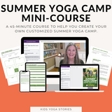 Summer Yoga Camp Mini-Course + BONUS