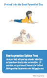 Yoga pose illustration with Sphinx and pyramid, labeled 'Sphinx Pose'.