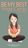 Be My Best Yoga Cards: positive affirmations for kids | Kids Yoga Stories