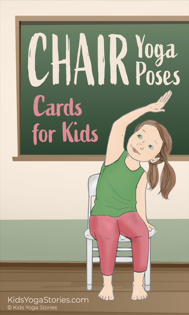 Chair Yoga Poses Cards for Kids | Kids Yoga Stories