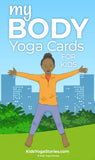 My Body Yoga Cards for Kids