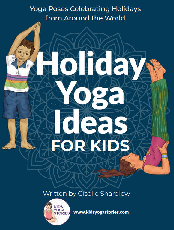 Holiday Yoga Ideas for Kids