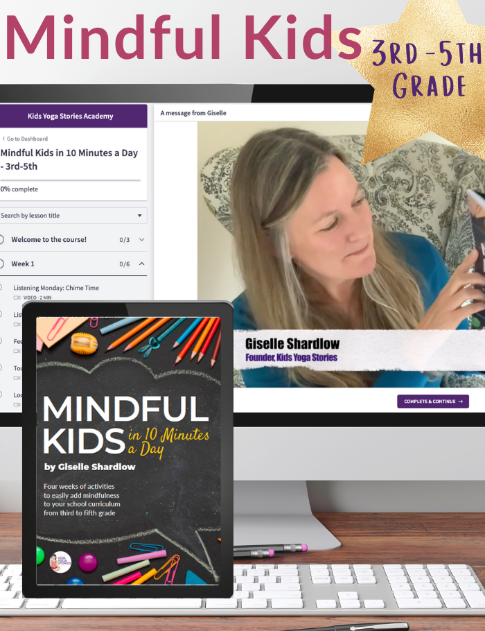 Mindful Kids in 10 Minutes a Day: 3rd-5th Grade (Workbook + Video Series)