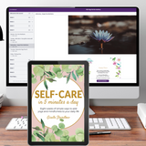 Self-Care in 5 Minutes a Day PLUS (+ Video Series)