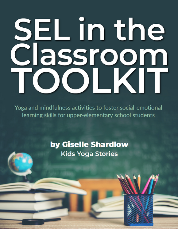 SEL in the Classroom Toolkit - 3rd-5th Grade