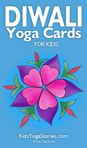 yoga for kindergartners, kids yoga, yoga poses for kids, yoga for kids, preschool yoga, diwali yoga poses