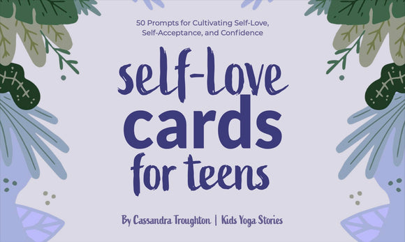 Self-Love Cards for Teens