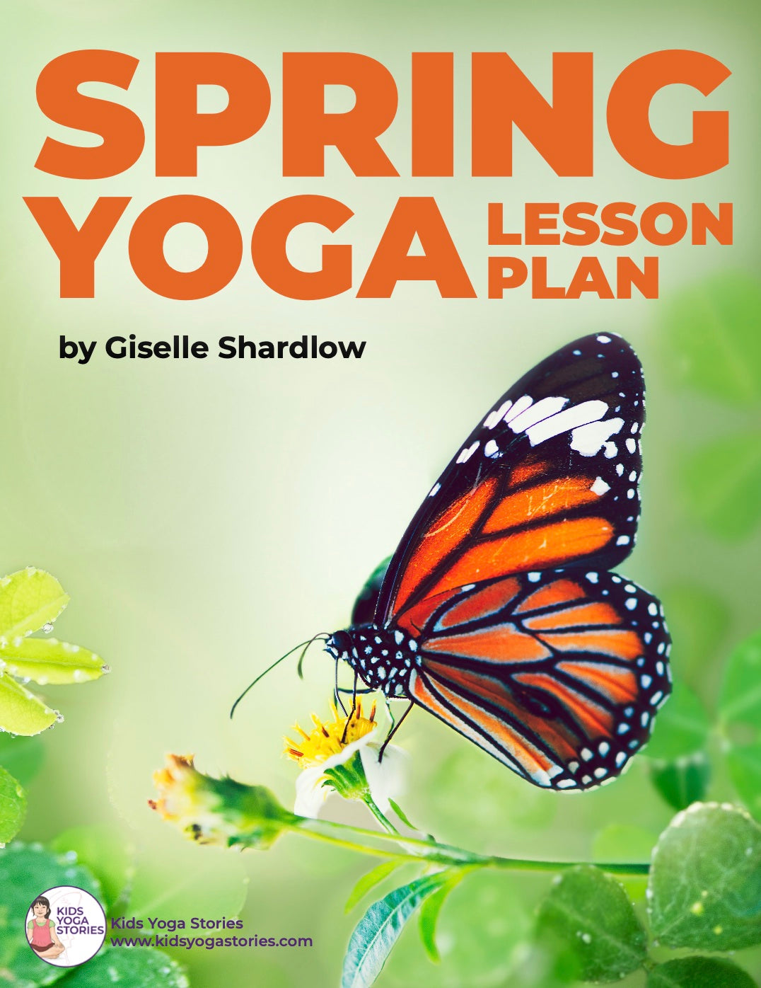 Spring Yoga Collection Spring Yoga Lesson Planning Pack – Kids Yoga Stories