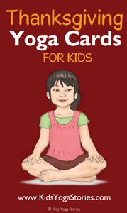 Thanksgiving Yoga Cards for Kids