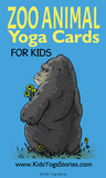 Zoo Animals Yoga Cards for Kids