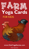 Farm Animals Yoga Cards for Kids