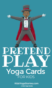 Pretend Play Yoga Cards for Kids