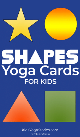 Shapes Yoga Cards for Kids