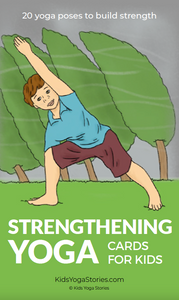 Strengthening Yoga Cards for Kids