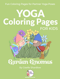 Yoga Coloring Pages for Kids  - Garden Gnomes