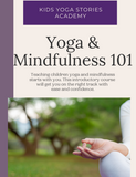 Yoga & Mindfulness 101